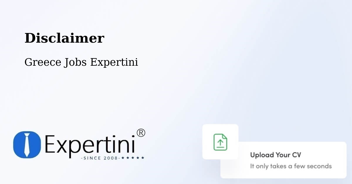 Disclaimer – Pefkochóri - Greece Jobs Expertini
