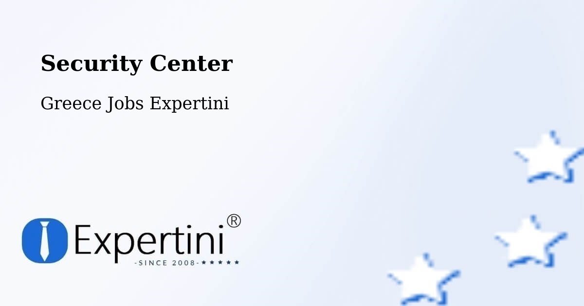 Security & Compliance – Pefkochóri - Greece Jobs Expertini